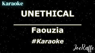 Download lagu Faouzia - UNETHICAL (Karaoke) mp3