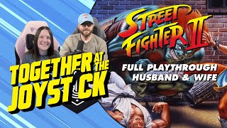Hubby & Wife Play Super Street Fighter II Turbo (SNES)