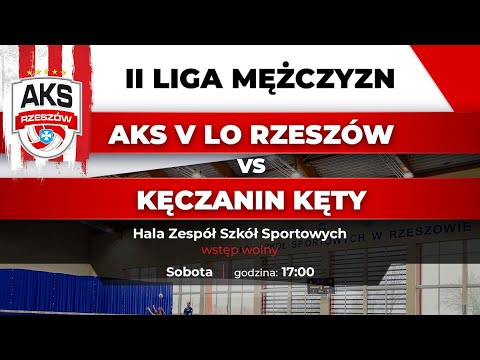 Sezon 2021/22 - 2.10.2021 - II liga siatkówki mężczyzn: AKS V LO Rzeszów  - Kęczanin Kęty.
