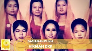 Download lagu Hikmah DKK - Damaikan Dunia mp3 Download lagu Hikmah DKK - Damaikan Dunia mp3
