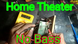 Home Theatre Repair No Bass Problem