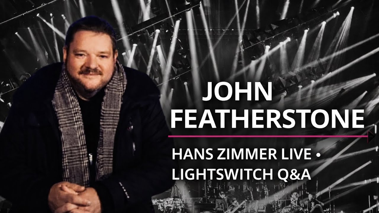 Hans Zimmer Live Lighting: John Featherstone Q&A
