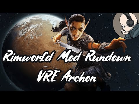 Vanilla Races Expanded Archon - Rimworld Mod Rundown [1.4]