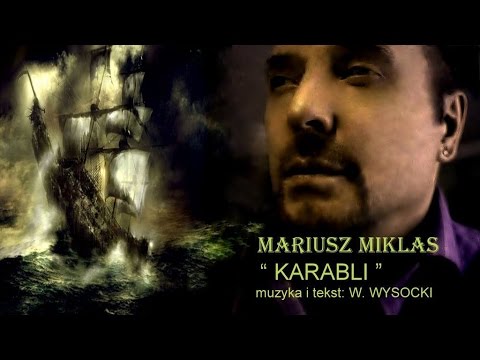 MARIUSZ MIKLAS sings... Vladimir VYSOTSKI 
