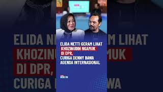 Download lagu Elida Netti Geram Lihat Khozinudin Ngamuk Di DPR, Curiga Denny Bawa Agenda Internasional | SI mp3
