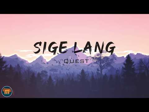 SIGE LANG - QUEST (LYRIC VIDEO)