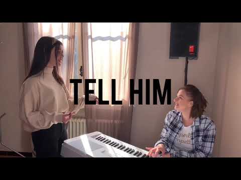 Tell him - Laure Giordano & Gwladys Fraioli (cover)