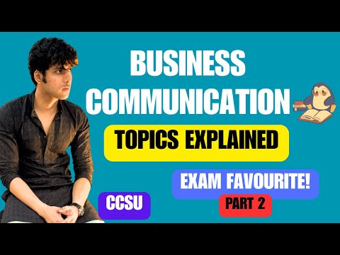 Business Communication for BBA 1st Semester Exam Favourite Questions