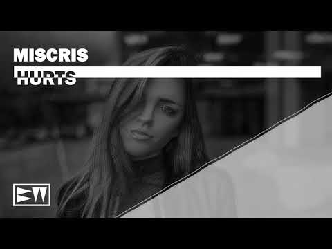 Miscris - Hurts