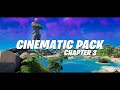 Fortnite - Chapter 3 FREE Cinematic Pack (For Montages & Highlights)