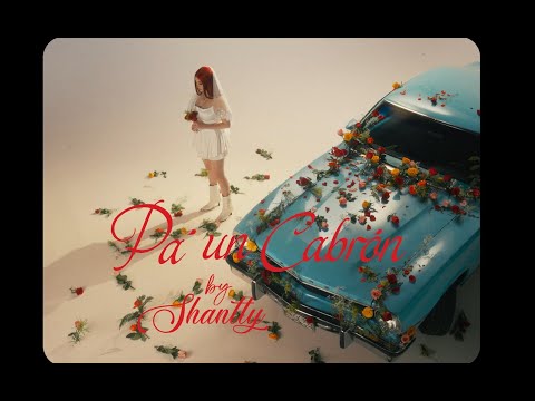Shantty - Pa' Un Cabrón (Video Oficial)