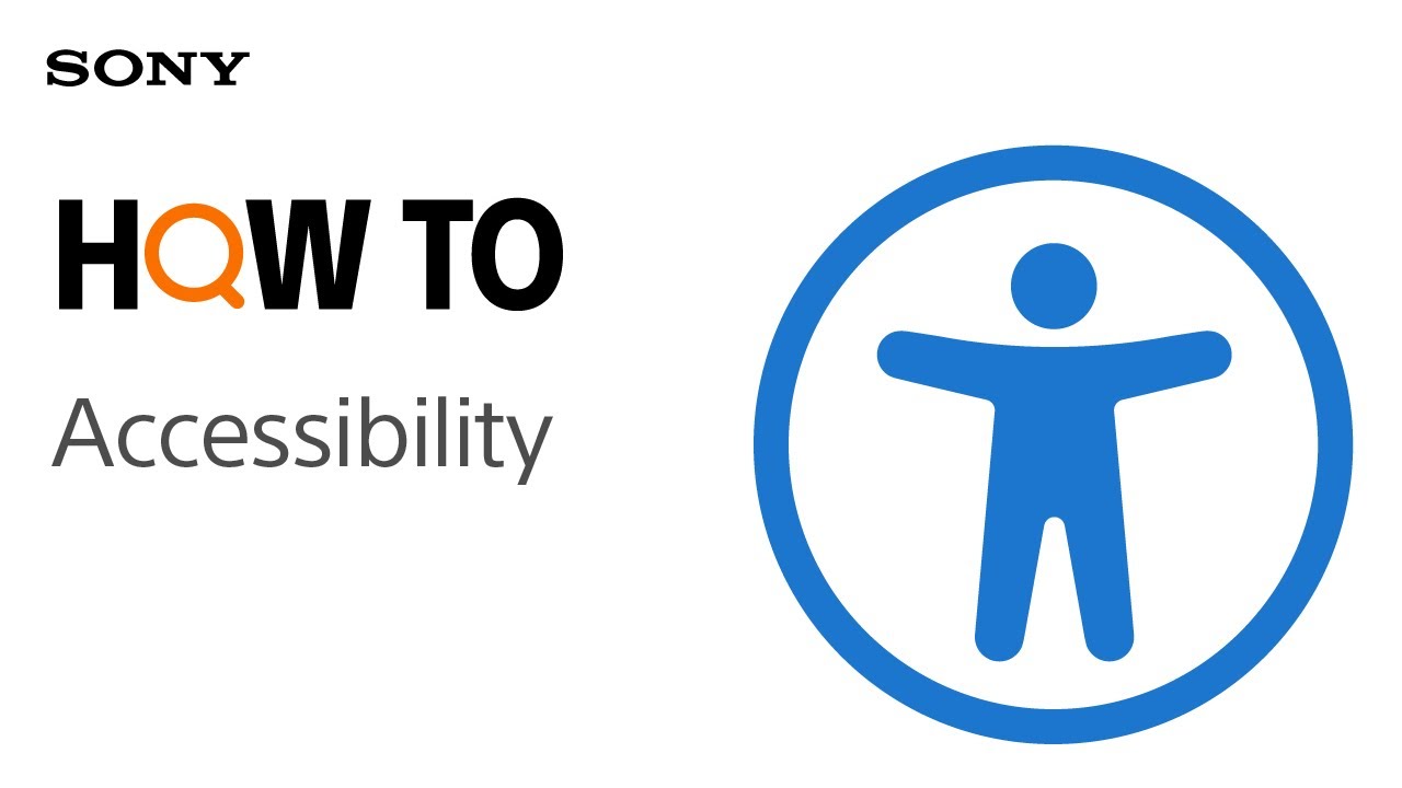 [VIDEO] BRAVIA accessibility features Sony UK
