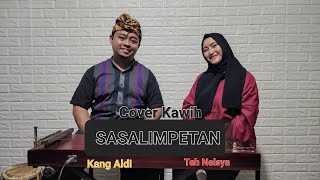 Download lagu SASALIMPETAN (DARSO & DETTY KURNIA) | Duet Kang Aldi & Teh Nelsya | COVER VERSI KACAPIAN mp3