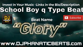 pop rnb type beat 2019 “Anything” & school boy q type beat 2019 “Glory”