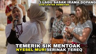 Download lagu 3 LAGU SASAK SEDIH LAWAS ENAK DIDENGAR NIA DIRGHA IRAMA DOPANG LIVE LENTEK REMBITAN LOMBOK TENGAH mp3