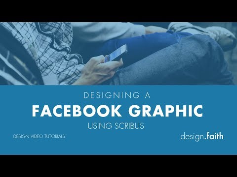 Facebook Graphic | Scribus Design Tutorials by Design.Faith