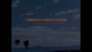 Christian Kjellvander - Dark Ain't That Dark