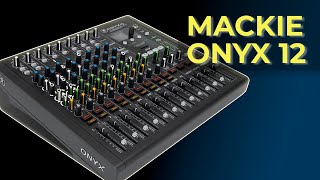 Mackie Onyx 12 - Is THIS the USB mixer for YOU?? (Review 2025)