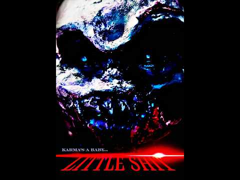 Little Shit (Clip)