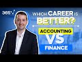 Accounting Vs Finance Which Career Choice Is Right For You