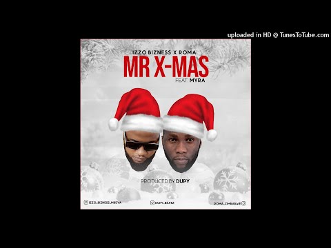 ROMA X IZZO B__MR XMAS RMX prod by Dupy and GACHI B