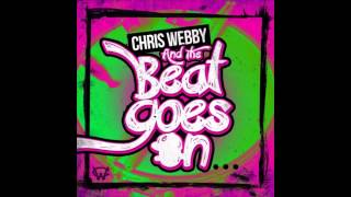 And The Beat Goes On By Chris Webby