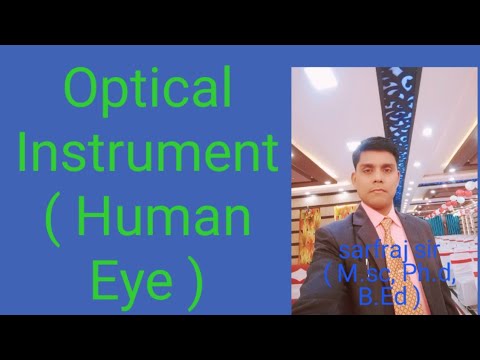 Optical instrument ( human eye )