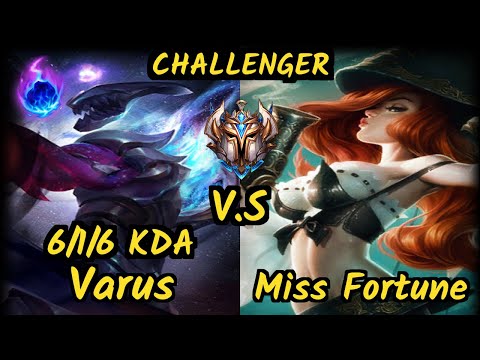 GMB Kira (VARUS) vs MISS FORTUNE - 6/1/6 KDA BOTTOM ADC CHALLENGER GAMEPLAY - EUW