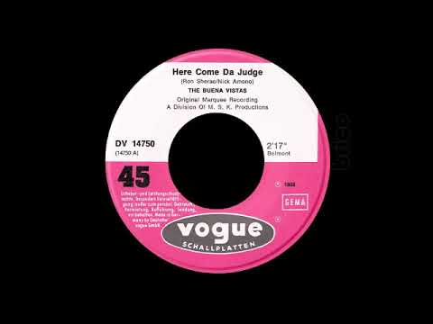 The Buena Vistas - Here Come Da Judge