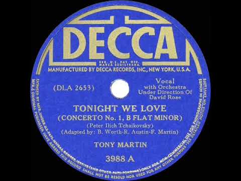 1941 HITS ARCHIVE: Tonight We Love - Tony Martin