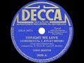 1941 HITS ARCHIVE: Tonight We Love - Tony Martin