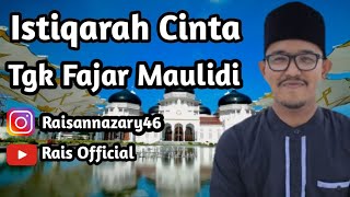 Download lagu Istiqarah Cinta - Lagu Aceh Tgk Fajar Maulidi ( Video Lirik ) - Rais  mp3