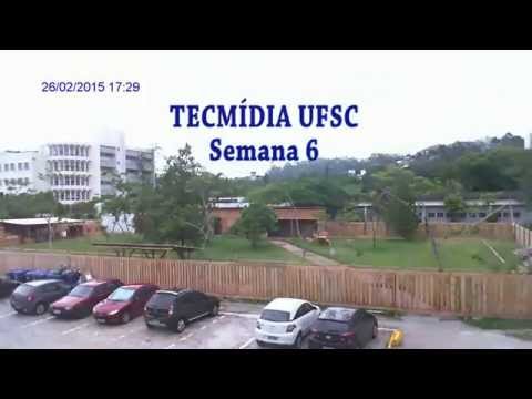 Tecmídia UFSC (Time Lapse) - Semana 6
