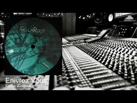 CRLTD001 Enivrez Vous - Karlek (Original mix) [Minimal House]