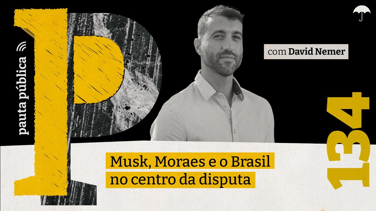 DAVID NEMER comenta fechamento do escritório do X no Brasil e disputa entre Musk e Moraes no Pauta