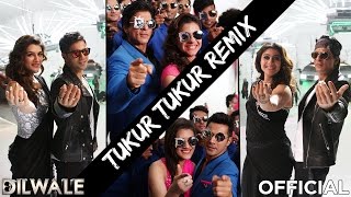 Tukur Tukur Remix - Dilwale | Shah Rukh Khan| Kajol | Varun