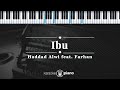 Ibu Haddad Alwi Feat Farhan KARAOKE PIANO