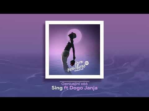 Geniusjini x66 Ft Dogo janja  Sing-Official Audio