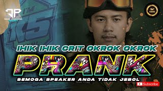 Download lagu DJ PRANK IHIK IHIK CRIT MIDEL OKROK OKROK BASS JEJEK JERNIH X BAMBANG WETAN NOSTALGIA BREWOG mp3