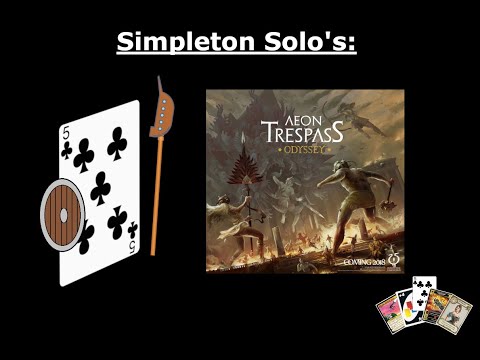 Simpleton Solo's - Aeon Trespass: Odyssey  (Toro, Taurus!  TORO!!)
