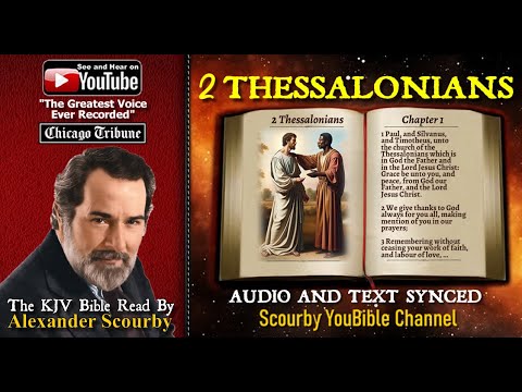 53 | 2 Thessalonians | Read by Alexander Scourby | The GREATEST VOICE Ever Recorded!