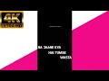 Na Jaane Kya Hai Tumse Wasta Black Screen Status Video Najaanekyahaitumsewasta Statusvideo Viral