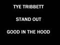 Good In The Hood