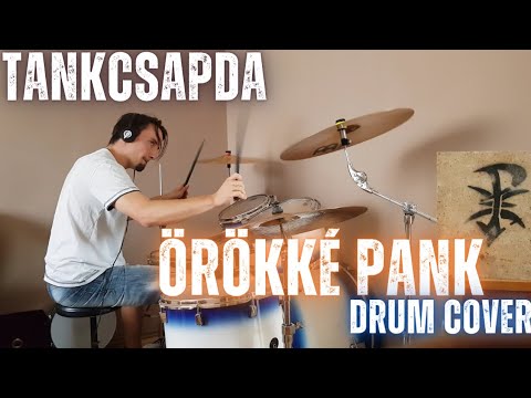 Tankcsapda - Örökké pank (drum cover)