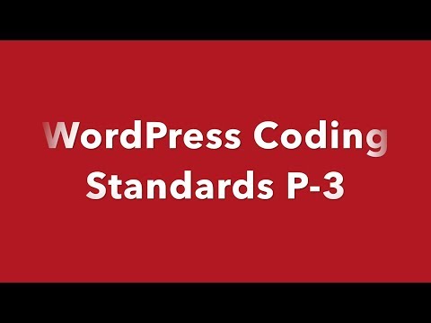WordPress Coding Standard CSS Coding Standard Part 1