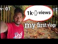 My First Vlogs Vlogs