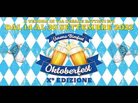 Verona Oktoberfest Bier - 22 settembre 2023