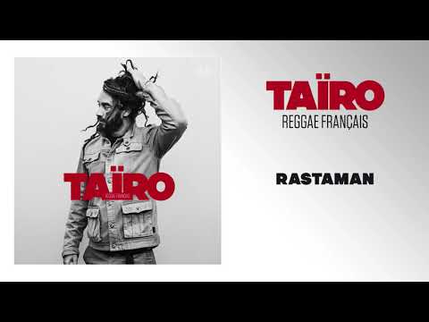 Taïro - Rastaman