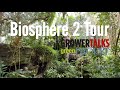 Biosphere 2 Tour