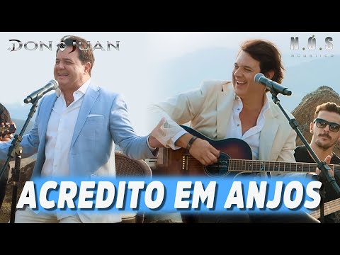 DON E JUAN  - ACREDITO EM ANJOS  - Acústico N.Ó.S